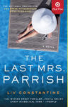 The Last Mrs. Parrish by Liv Constantine: Book Review