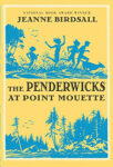 The Penderwicks at Point Mouette by Jeanne Birdsall: Book Review