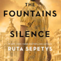 The Fountains of Silence by Ruta Sepetys Book Cover