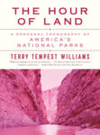 The Hour of Land by Terry Tempest Williams: Book Review