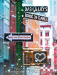 Dash and Lily's Book of Dares by Rachel Cohn & David Levithan: Book Review