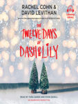 The Twelve Days of Dash and Lily by Rachel Cohn & David Levithan: Book Review
