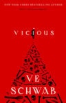 Vicious by V.E. Schwab: Book Review